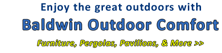 Pergolas, Outdoor Furniture, Lawn Furniture, Gazebos, Pavilions, and more by Baldwin Outdoor Comfort.